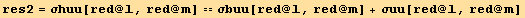 res2 = σhuu[red @ l, red @ m] == σbuu[red @ l, red @ m] + σuu[red @ l, red @ m]