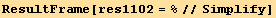 ResultFrame[res1102 = %//Simplify]