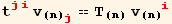 t_ (ji)^(ji) v_(n)_j^j == T_(n) v_(n)_i^i