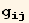 g_ (ij)^(ij)