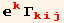 _k^k Γ_ (kij)^(kij)