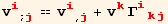 v_i^i_ (; j) == v_i^i_ (, j) + v_k^k Γ_ (ikj)^(ikj)
