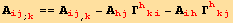 A_ (ij)^(ij) _ (; k) == A_ (ij)^(ij) _ (, k) - A_ (hj)^(hj) Γ_ (hki)^(hki) - A_ (ih)^(ih) Γ_ (hkj)^(hkj)