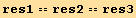 res1 == res2 == res3