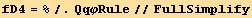 fD4 = %/.QqφRule//FullSimplify