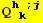 Q_ (hk ; j)^(hk ; j)