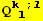 Q_ (kl ; l)^(kl ; l)