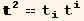         2   == t_i^i t_i^i