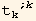 t_ (k ; k)^(k ; k)